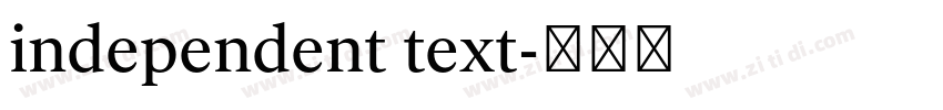 independent text字体转换